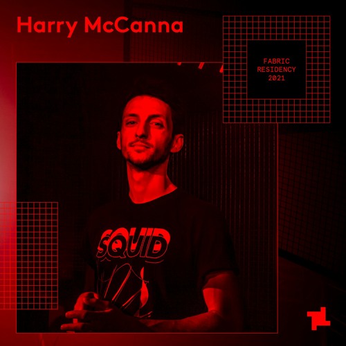 Harry McCanna - fabric resident mix