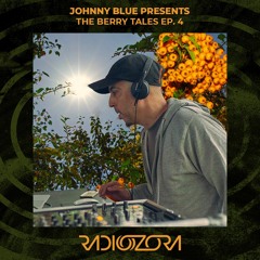 JOHNNY BLUE Presents The Berry Tales Ep. 4 | 05/07/2022