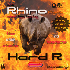 Hard R with Rhino Clark #1 (01.26.2025)