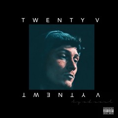 Twenty V