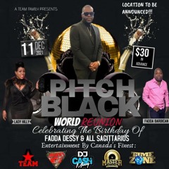 PITCH BLACK - A TEAM/HEAVY METAL/CASH MONEY/MASTER INT'L/TIME ZONE @CHANDNI, BRAMPTON 12/11/21