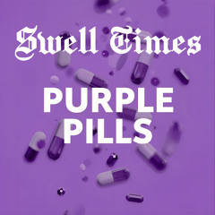 D12 - Purple Pills (Swell Times Flip) {Free DL}