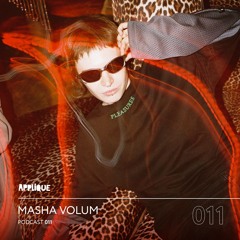Applique Podcast 011: Masha Volum