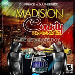 Madison County Life of a Dope Boy (Remastered)