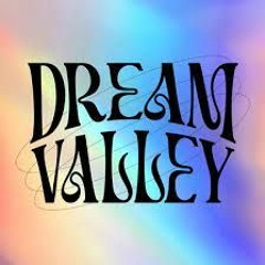 Dream Valley Festival 2022 Set