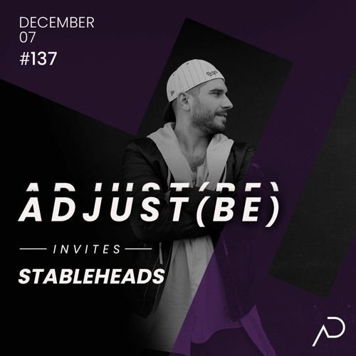 Adjust (BE) Invites #137 | STABLEHEADS |