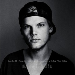 Avicii feat. Mike Posner - Lie To Me (Kioul Edit)