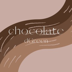 dGreen - Chocolate