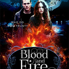 [Read] PDF 🖋️ Blood and Fire (The Vampires of Shadow Hills Book 2) by  Willow Rose P