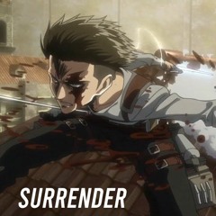 SURRENDER