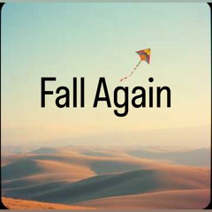 Fall Again