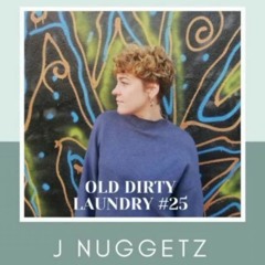 Old Dirty Laundry #25 // UKGarage and Grime