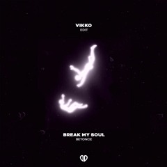Beyoncé - Break My Soul (Vikko Edit) [DropUnited Exclusive]