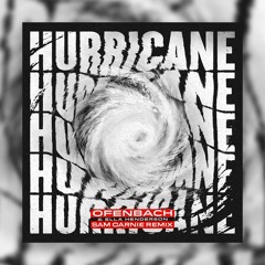 Ofenbach & Ella Henderson - Hurricane (Sam Carnie Remix)