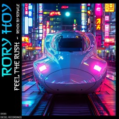 Rory Hoy - Feel The Rush (Sonale Remix)