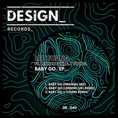 Baby Go (Lennon (UK) Remix)