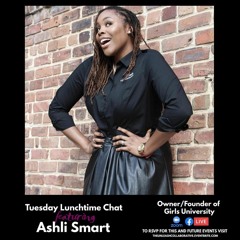 Girls University: UNLEASH Chat Replay