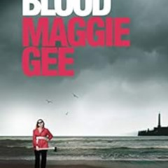ACCESS EBOOK 📋 Blood by Maggie Gee [EPUB KINDLE PDF EBOOK]