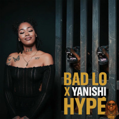 Bad Lo - Hypé