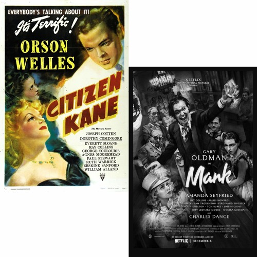 Stream episode Double Feature: Citizen Kane & Mank by We Are the Watchers  of Movies podcast | Listen online for free on SoundCloud