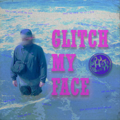 GLITCH MY FACE