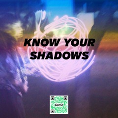 Know Your Shadow