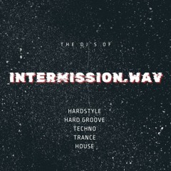 The DJs of Intermission.wav