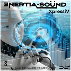 Enertia - Sound XpressiV October 2021