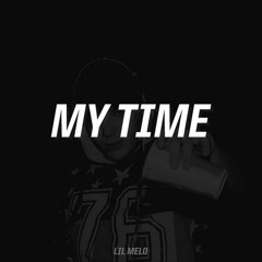 @1lilmelo - My Time