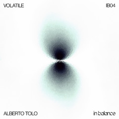 Alberto Tolo - Volatile [IB04]
