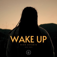 NICK SEFAKIS - WAKE UP