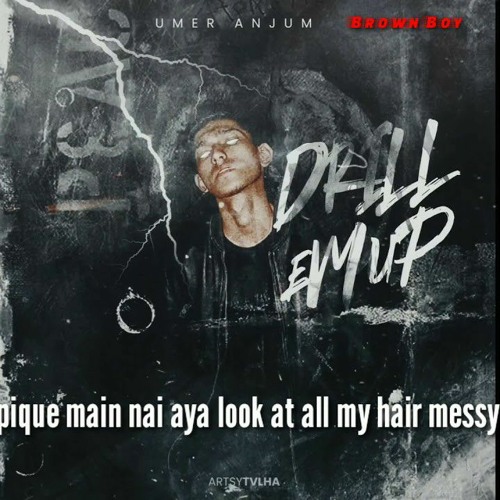 DRILL EM UP UMER ANJUM (_Official_Audio_)(128kbps).mp3