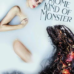 Read/Download Some Kind of Monster BY : Albany Walker