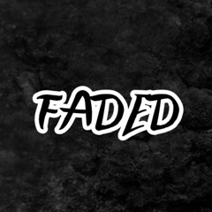 Juicy x Mace - Faded