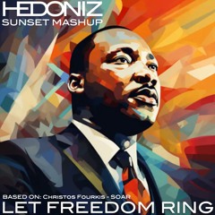 Let Freedom Ring (Hedoniz Sunset Mashup)