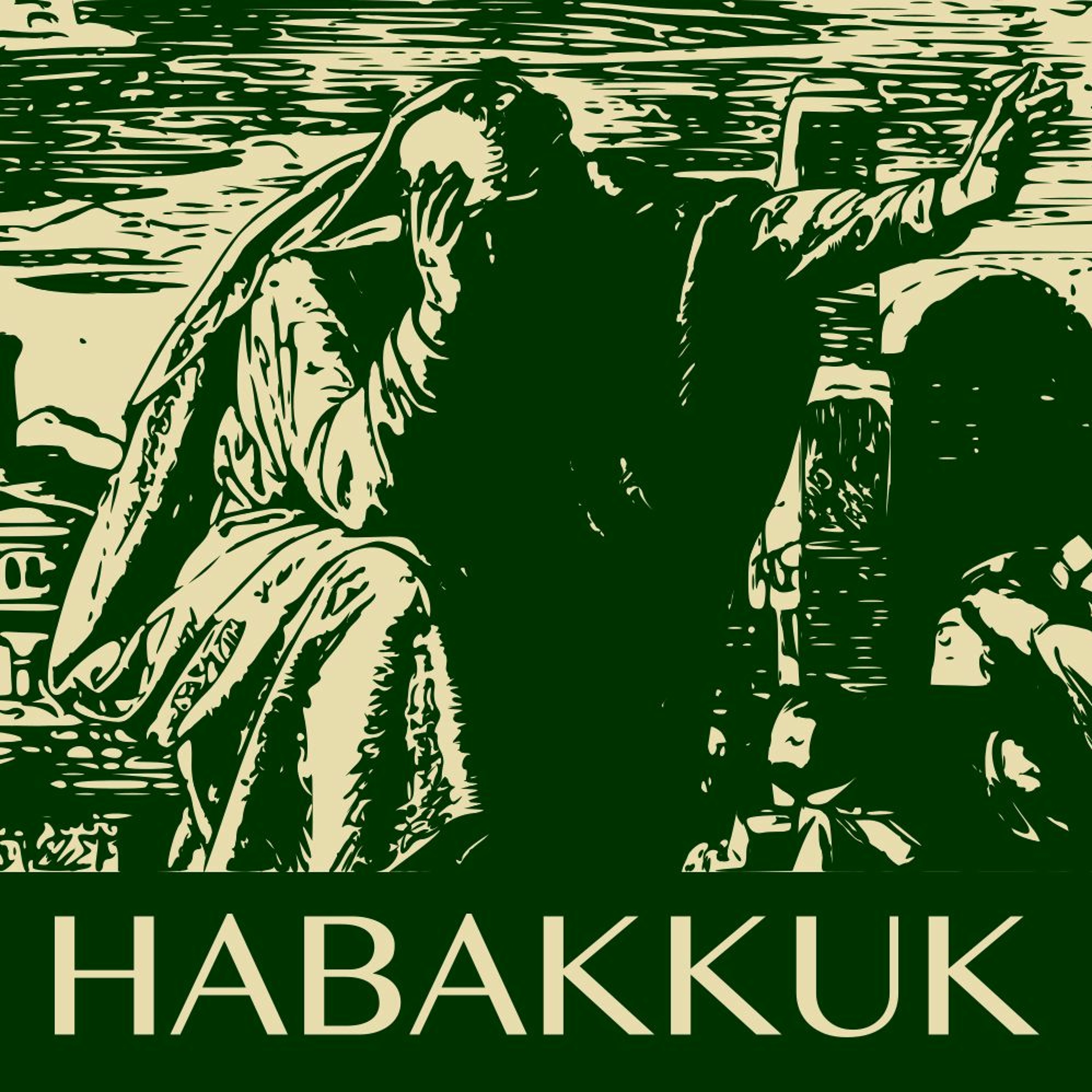 Habakkuk 2:1-3 - Responding to God's Plan episode artwork