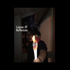 Letter of reflection