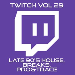 Marcus Stubbs - Twitch Vol 29 (Tuna Weekly Special - Late 90's House, Breaks, Prog - Trance)
