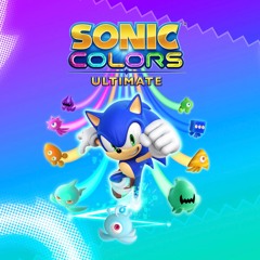 Sonic Colors ULTIMATE - Main Theme - Reach For The Stars