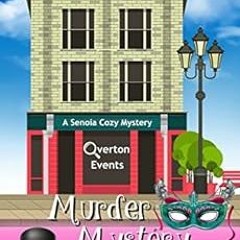𝘿𝙊𝙒𝙉𝙇𝙊𝘼𝘿 EPUB 💔 Murder Mystery Party (Senoia Cozy Mystery Book 9) by Susa
