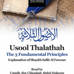 Abu Ukkashah The Three Fundamental Principles Lesson 30 (20/07/2023)