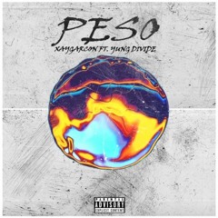 Peso (Feat. Yung Divide) [Prod. TS The Goat] ig @xaygarcon