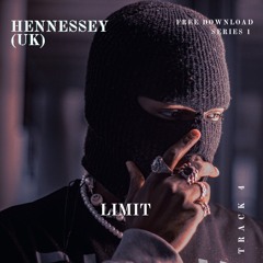 Hennessey (UK) - Limit (FREE DL)