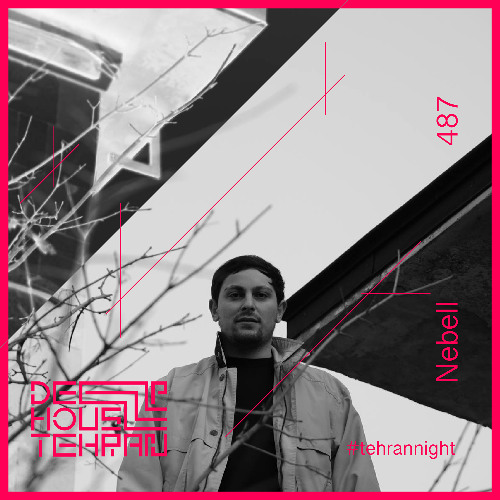 Tehran Night #487 Nebell