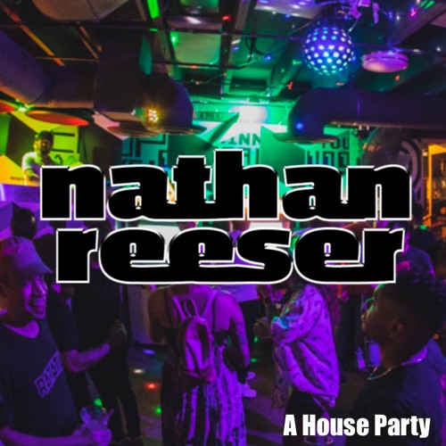 A House Party!!!