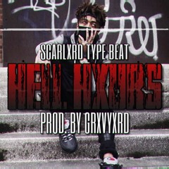 HELL HXURS // PROD. BY GRXVYXRD
