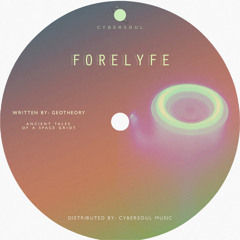 FORELYFE (WHOLESOUL MIX)