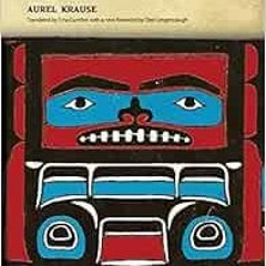 RecordedREAD [KINDLE PDF EBOOK EPUB] The Tlingit Indians: Observations of an indigenous peopl