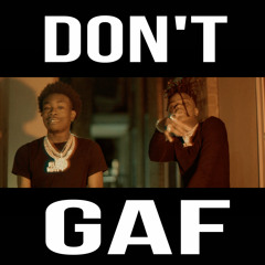 Don't GAF (feat. JetSoo)