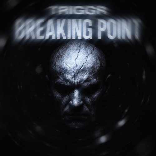TRIGGR - BREAKING POINT (FREE DL)